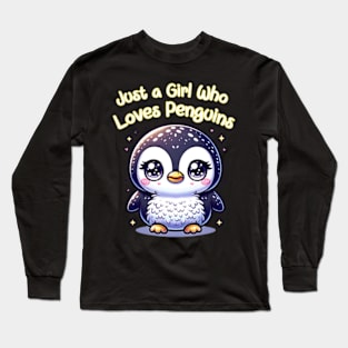 Just a Girl Who Loves Penguins Cute Kawaii Long Sleeve T-Shirt